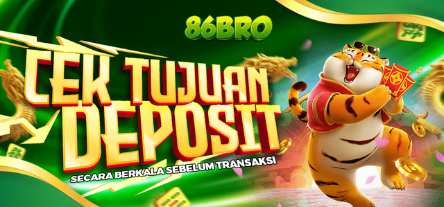 CEK TUJUAN DEPOSIT