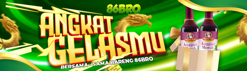 EVENT ANGKAT GELAS BARENG 86BRO !!