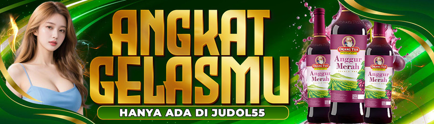 EVENT ANGKAT GELAS BARENG JUDOL55 !!